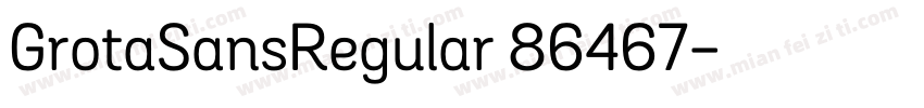 GrotaSansRegular 86467字体转换